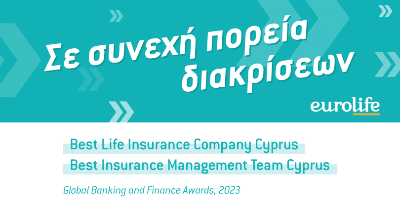 Eurolife: charting a continuous path of excellence