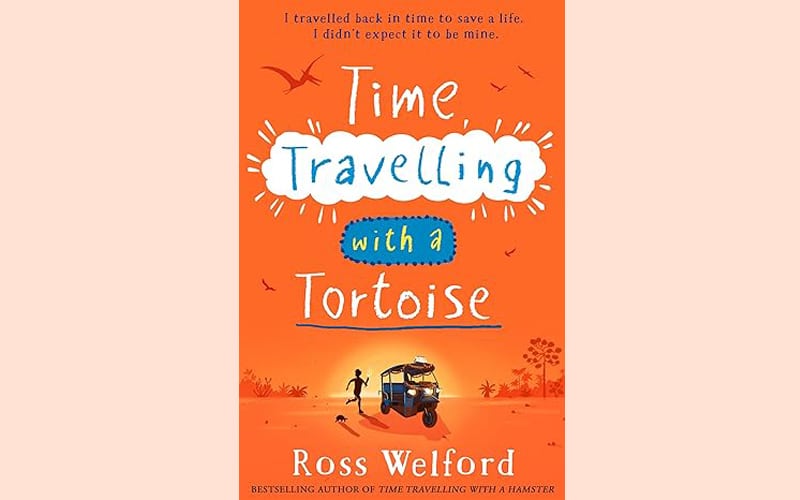 Book Review: Time Travelling with a Tortoise by Ross Welford